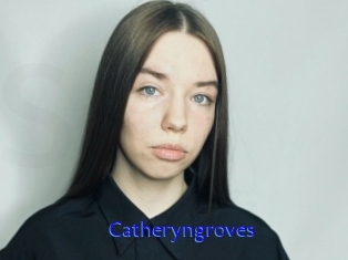 Catheryngroves