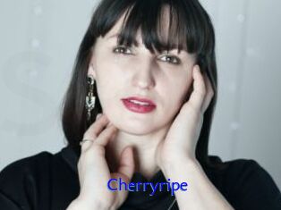 Cherryripe