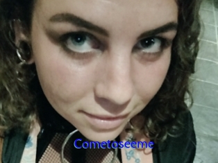 Cometoseeme