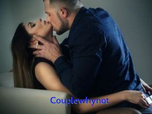 Couplewhynot