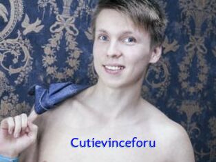Cutievinceforu