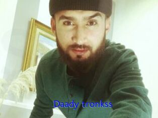 Daady_tronkss