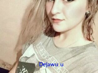 Dejawu_u