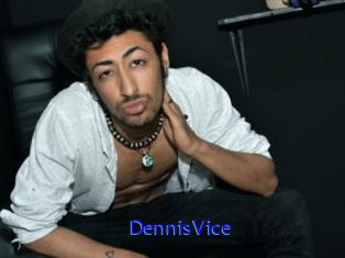 DennisVice