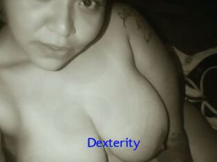 Dexterity
