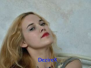 DezireX