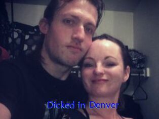 Dicked_in_Denver