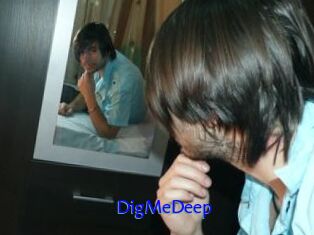 DigMeDeep