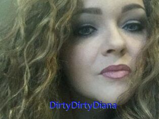 DirtyDirtyDiana