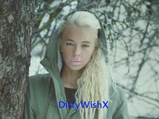 DirtyWishX