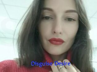 Disguise_Desire
