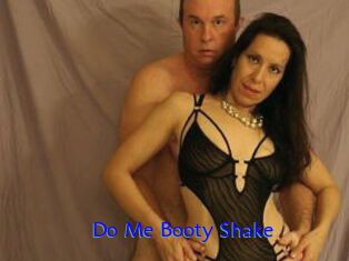 Do_Me_Booty_Shake