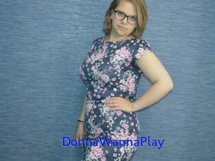 DonnaWannaPlay