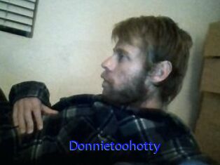 Donnietoohotty