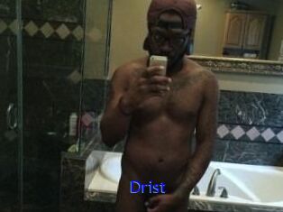 Drist