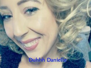 Duhhh_Danielle