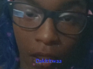 Dakititwaa