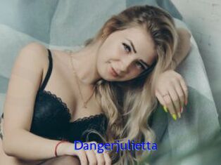 Dangerjulietta