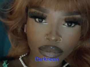 Darknesss