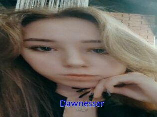 Dawnesser
