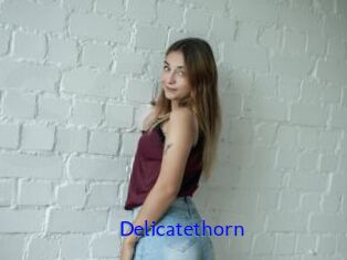 Delicatethorn