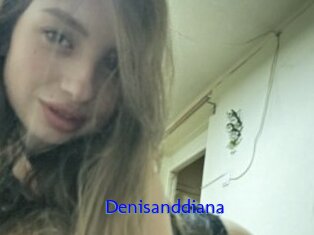 Denisanddiana
