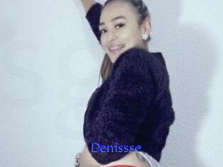 Denissse
