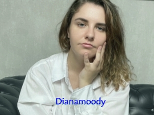 Dianamoody