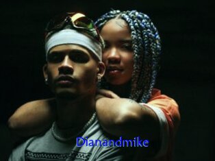 Dianandmike