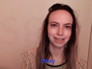 Dicey