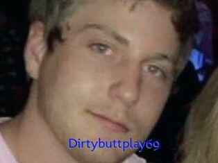 Dirtybuttplay69