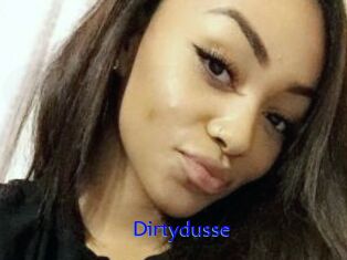 Dirtydusse