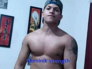 Dominik_strength