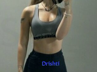 Drishti