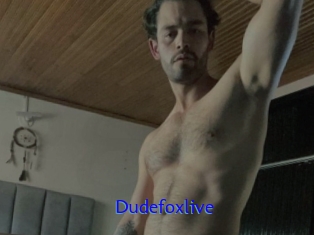 Dudefoxlive