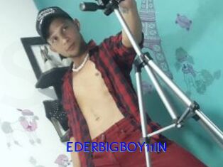 EDERBIGBOY11IN