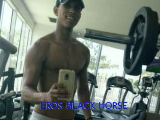 EROS_BLACK_HORSE