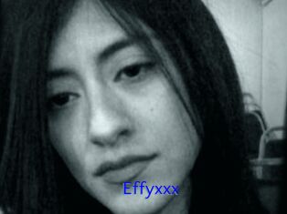Effyxxx