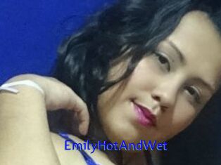 EmilyHotAndWet