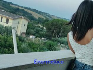 Enormeloco