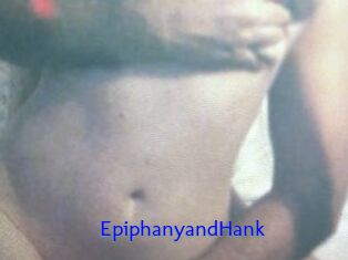 EpiphanyandHank
