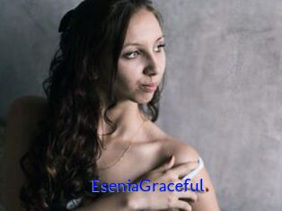 EseniaGraceful