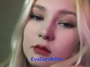 EvaDandelion