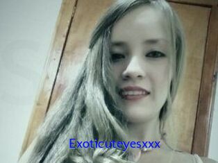 Exoticuteyes_xxx