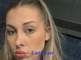 Eastercast