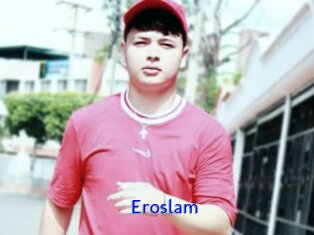 Eroslam