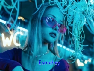 Esmehey