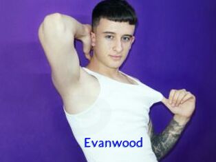 Evanwood