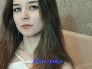 Evelyngrees