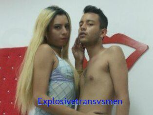 Explosivetransvsmen